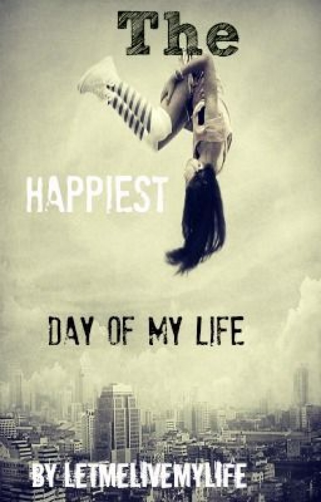 a happy day in my life
