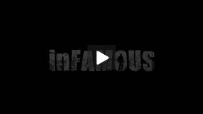 inFAMOUS - I am Scared Trailer