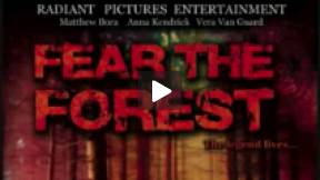 Fear The Forest Music Video