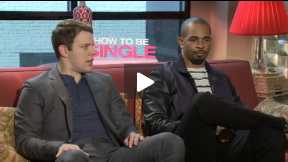 Jake Lacy and Damon Wayans Jr. Talk About “How to Be Single”