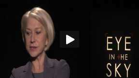 The Great Helen Mirren Talks About “Eye in the Sky”