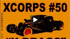 Xcorps Action Sports TV #50.) X DRAGS seg.3 HD
