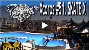 Xcorps Action Sports TV #51.) SKATE X seg.3 