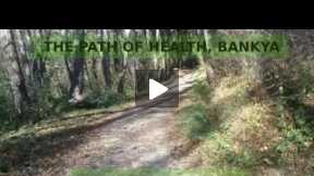 The Path of Health in Bankya