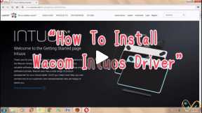 How To Install Wacom Intuos Driver