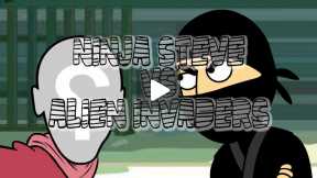 Ninja Steve Episode 3 - Remix