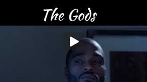 The Gods:  Chapter 2