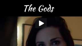 The Gods:  Chapter 3