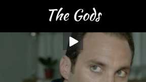 The Gods:  Chapter 4