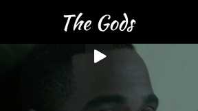 The Gods:  Chapter 6
