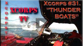 Xcorps Action Sports TV #31.) THUNDERBOATS seg.2