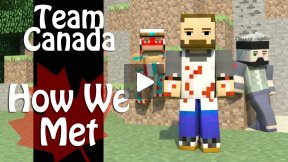 Minecraft Animation - Team Canada, How We Met
