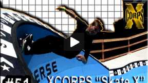 Xcorps Action Sports TV #51.) SKATE X seg.4