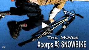 Xcorps Action Sports TV #3.) SNOWBIKE seg.4