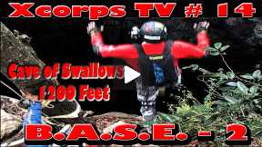 Xcorps Action Sports TV #14.) BASE-2 seg.5