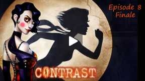 Contrast (I worked on this) - Let's Play - Episode 8 - Finale