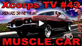 Xcorps Action Sports TV #43.) MUSCLE CAR seg.5
