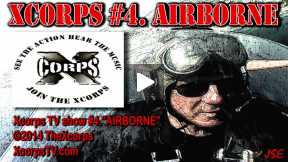 Xcorps 4. AIRBORNE - FULL SHOW