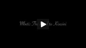 Submissions ÉCU 2015 - Mbeti: Road to Kisesini - TRAILER