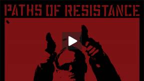 Paths of Resistance