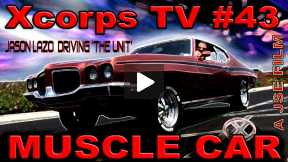 Xcorps 43. MUSCLE CAR - Full Show