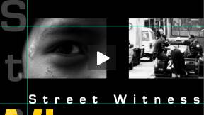 Street Witness